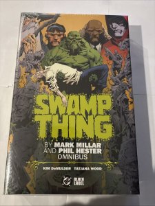 DC Swamp Thing by Mark Millar • Phil Hester Omnibus Hardcover (2024)