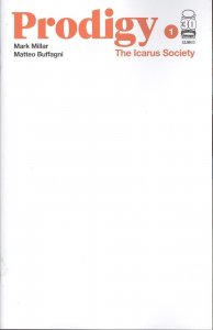 Prodigy: The Icarus Society (2022) #1 NM Blank Variant Cover Image Comics