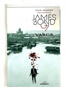 Lot Of 8 James Bond 007 Vargr Dymanite Comic Books # 1 2 3 4 5 6 7 8 GE6 