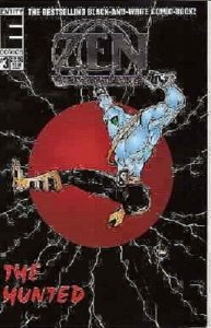 Zen Intergalactic Ninja The Hunted #3 Entity Comics 1994 (VF)