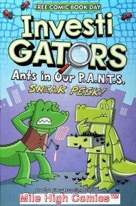 INVESTI GATORS: ANTS IN OUR PANTS FREE COMIC BOOK DAY (2021 Series) #1 Very Fine