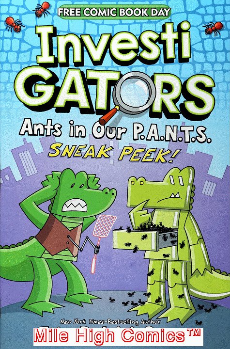 INVESTI GATORS: ANTS IN OUR PANTS FREE COMIC BOOK DAY (2021 Series) #1 Near Mint