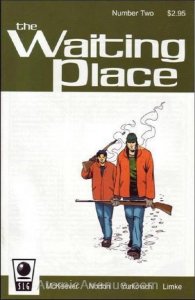 Waiting Place, The (Vol. 2) #2 VF/NM ; Slave Labor