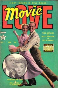 Movie Love #7 FAIR ; Famous Funnies | low grade comic February 1951 Fred Astaire