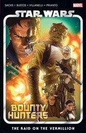 Star Wars Bounty Hunters Vol 5 Raid on Vermillion Marvel 2023 TP