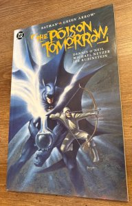 Batman Green Arrow The Poison Tomorrow DC Comics Graphic Novel # 1 NM 3 J451