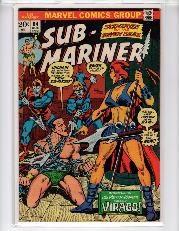Sub-Mariner #64 (1973) 1st app Virago! High Grade!  / BC-CR300-NSC•NCA12