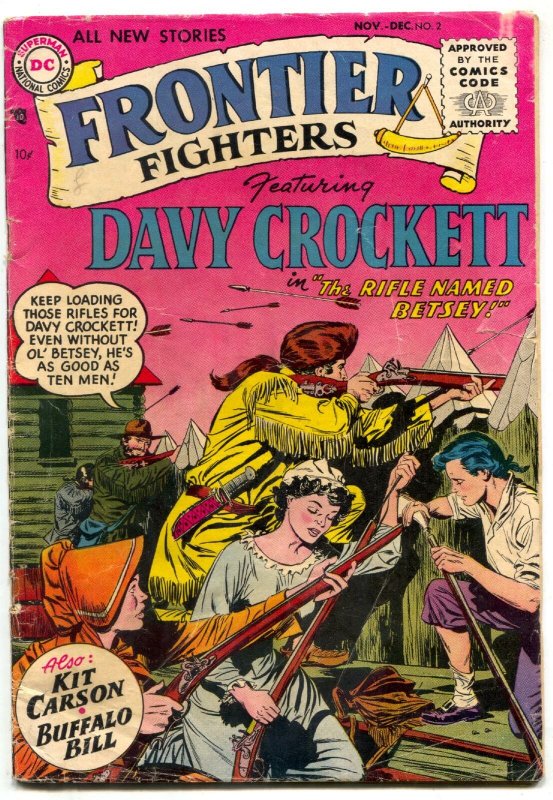 Frontier Fighters #2 1955-DAVY CROCKETT-KIT CARSON-BUFFALO BILL- vg+