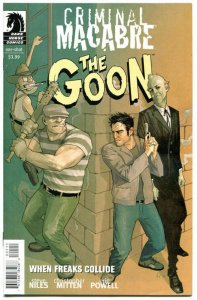 CRIMINAL MACABRE / GOON #1, NM, 2011, When Freaks Collide,Niles,Eric Powell