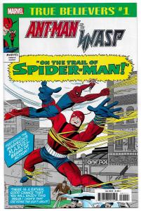 True Believers Ant-Man & Wasp Trail Of Spider-Man #1 (Marvel, 2018) NM