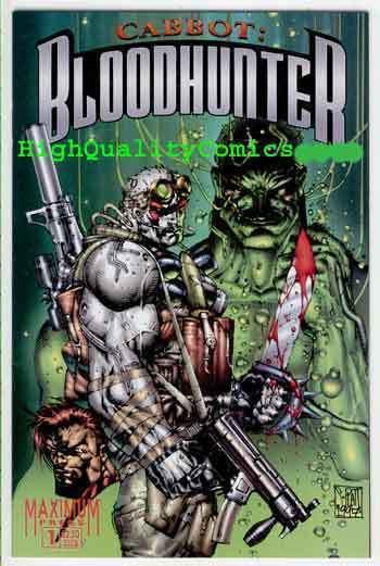 CABBOT ; BLOODHUNTER #1, NM, Rick Veitch, 1997, Cannon