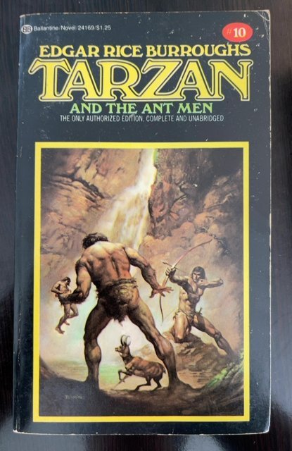 Tarzan pb novel #10. Tarzan and the Ant Men. Boris Vallejo cover.