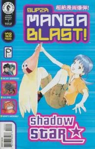 Super Manga Blast! #3 VF/NM; Dark Horse | save on shipping - details inside