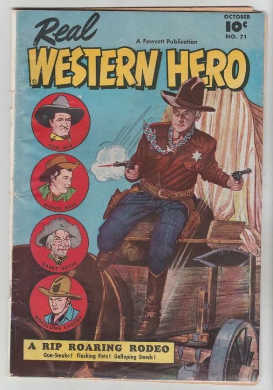 Real Western Hero #71 (Oct-48) FN Mid-Grade Hopalong Cassidy, Monte Hale, Tom...