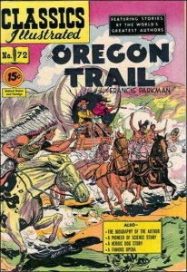 Classics Illustrated (Gilberton) #72 (2nd) FAIR ; Gilberton | low grade comic Or
