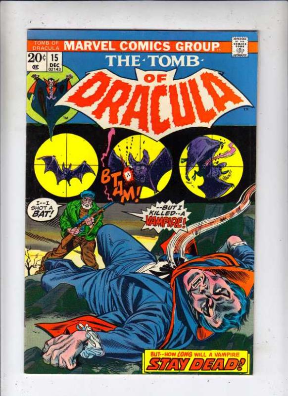 Tomb of Dracula #15 (Dec-73) VF/NM High-Grade Dracula