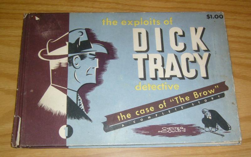 Exploits of Dick Tracy, Detective #1 VG case of the brow - hardcover 1946 HC 