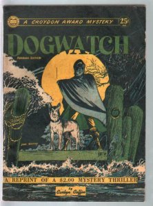Croydon Award Mystery 1946-Dogwatch-hodded menace cover-Dan Barry-FN