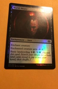 WORLD WEARY : Magic the Gathering MTG foil card; Modern Horizons 2021, NM