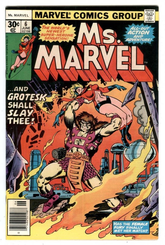 Ms. Marvel #6 June 1977 Grotesk vs Carol Danvers Captain Marvel HIGH GRADE