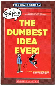 DUMBEST IDEA EVER #1, NM-, Jimmy Gownley, FCBD, 2014,more Promo / items in store