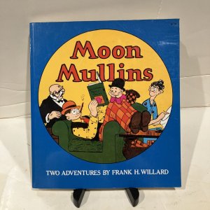 MOON MULLINS Two Adventures by Frank H. Willard, Dover Softcover, 1976