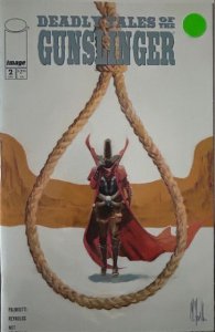 Deadly Tales of the Gunslinger #2 (2025)