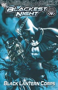 Blackest Night: Black Lantern Corps TPB #1 VF ; DC | 1st print