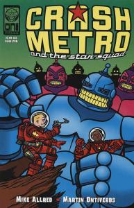 Crash Metro And the Star Squad #1 VF ; Oni | Mike Allred