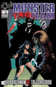 Monster Tag Team Boogeyman Vs. Scarecrow #1A VF/NM ; American Mythology