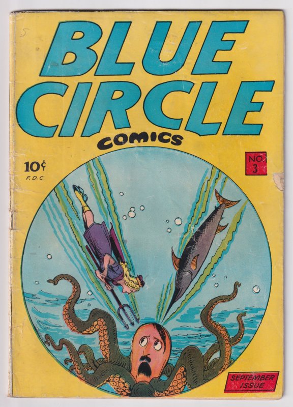 Blue Circle Comics #3 (1944) CLASSIC HITLER AS OCTOPUS COVER, RARE!