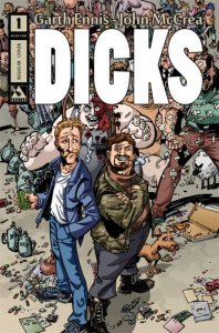 Dicks (2nd Series) #1 VF/NM ; Avatar | Garth Ennis