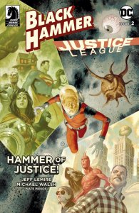 Black Hammer Justice League #2 Cvr E Scalera (Dark Horse | DC, 2019) NM