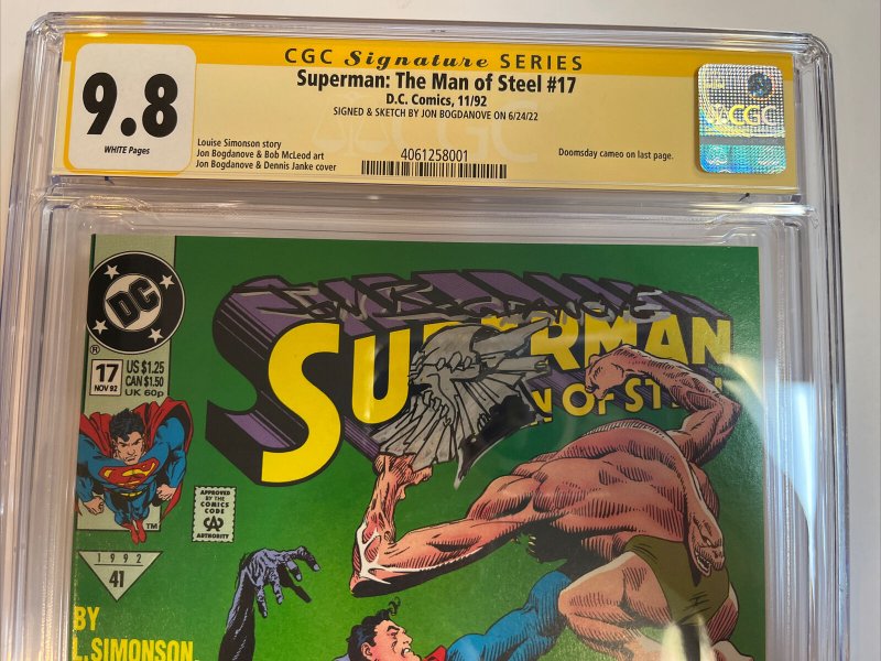 Superman Man Steel (1992) # 17 (CGC 9.8 SS) Signed Doomsday Remark Bogdanove