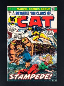 The Cat #4 (1973) NM- Man-Bull means STAMPEDE!
