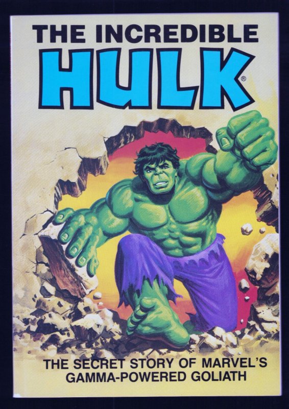 Incredible Hulk: The Secret Story of Marvel's Gamma-Powered Goliath (8/8.5) 1981