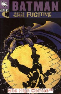 BATMAN: BRUCE WAYNE - FUGITIVE TPB (2002 Series) #2 3RD PRINT Very Fine