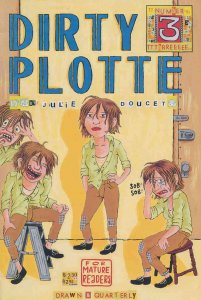 Dirty Plotte #3 FN ; Drawn and Quarterly | Julie Doucet