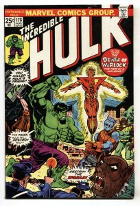 INCREDIBLE HULK #178--Death of Warlock--Marvel--1974--FN/VF