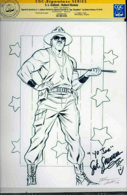 Gallant Original Sgt. Slaughter Sketch CGC Signature Series signed Robert Remus