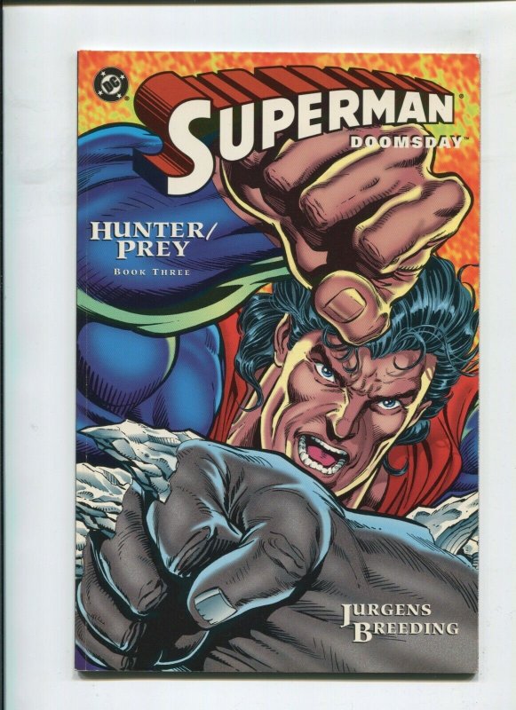 SUPERMAN/DOOMSDAY #3 - HUNTER/PREY (9.2) 1994