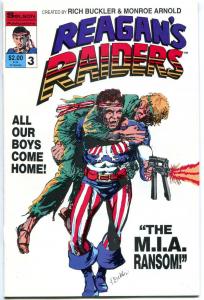 REAGAN'S RAIDERS #1 and #3, FN/VF, Rich Buckler, President, Actor, 1986, 2 issue