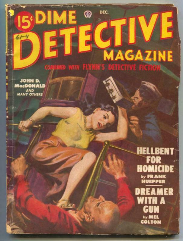 Dime Detective Pulp 12/49- Hellbent For Homicide VG