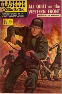 Classics Illustrated (Gilberton) #95A GD ; Gilberton | low grade comic All Quiet