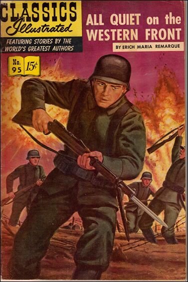 Classics Illustrated (Gilberton) #95A GD ; Gilberton | low grade comic All Quiet