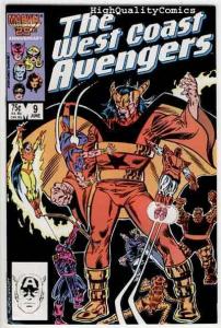 WEST COAST AVENGERS #9, VF+, vs Rangers, Iron Man, Thing, 1985 1986 more in stor