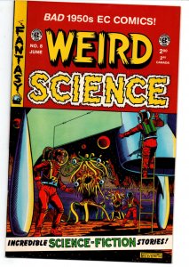 Weird Science #8 - Wally Wood - EC Comics - 1950s reprint  - 1994 - (-NM) 