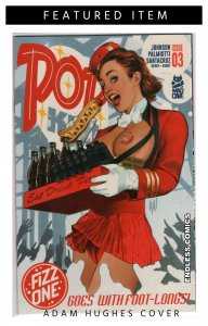 Pop Kill #3 (2025) Adam Hughes cover!  [NSC•ECA11]