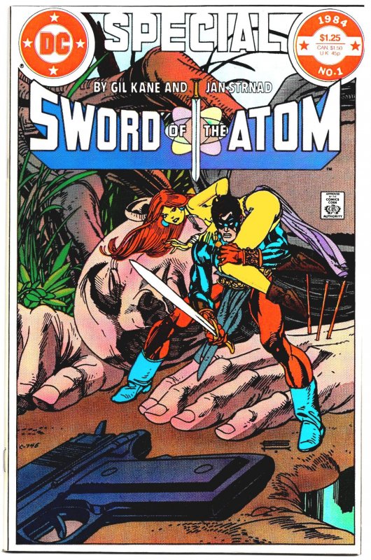 SWORD OF THE ATOM SPECIAL #1 (July1984) 8.0 VF Gil Kane! Jan Strnad! 52 pages!