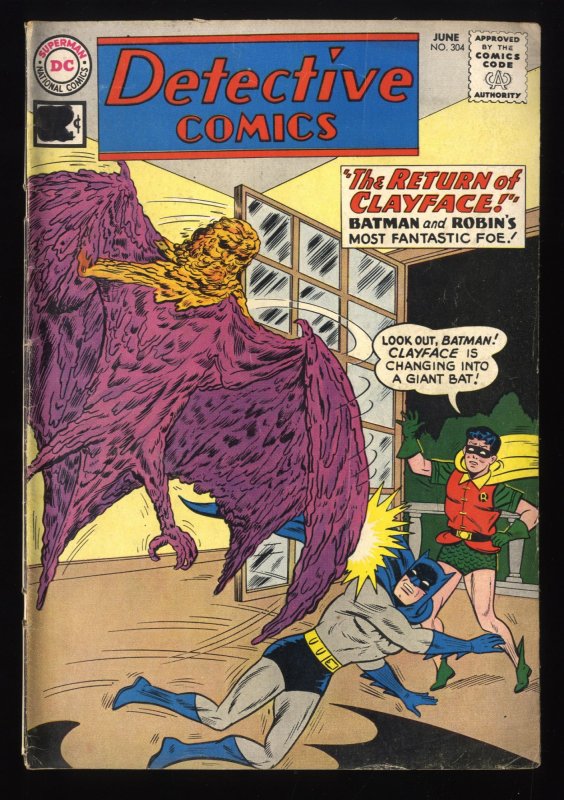 Detective Comics #304 GD/VG 3.0 2nd Clayface! Batman!